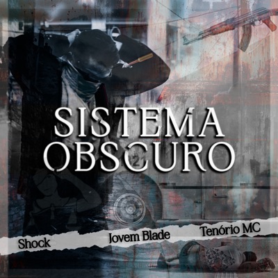 Sistema Obscuro - Single
