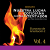 Nuestra Lucha Cotidiana Contra el Tentador, Vol. 4 - Pbro. Ernesto María Caro Osorio