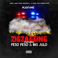 ZigZaggin (feat. Big Julo) - Single - Mjgfvme & Peso Peso