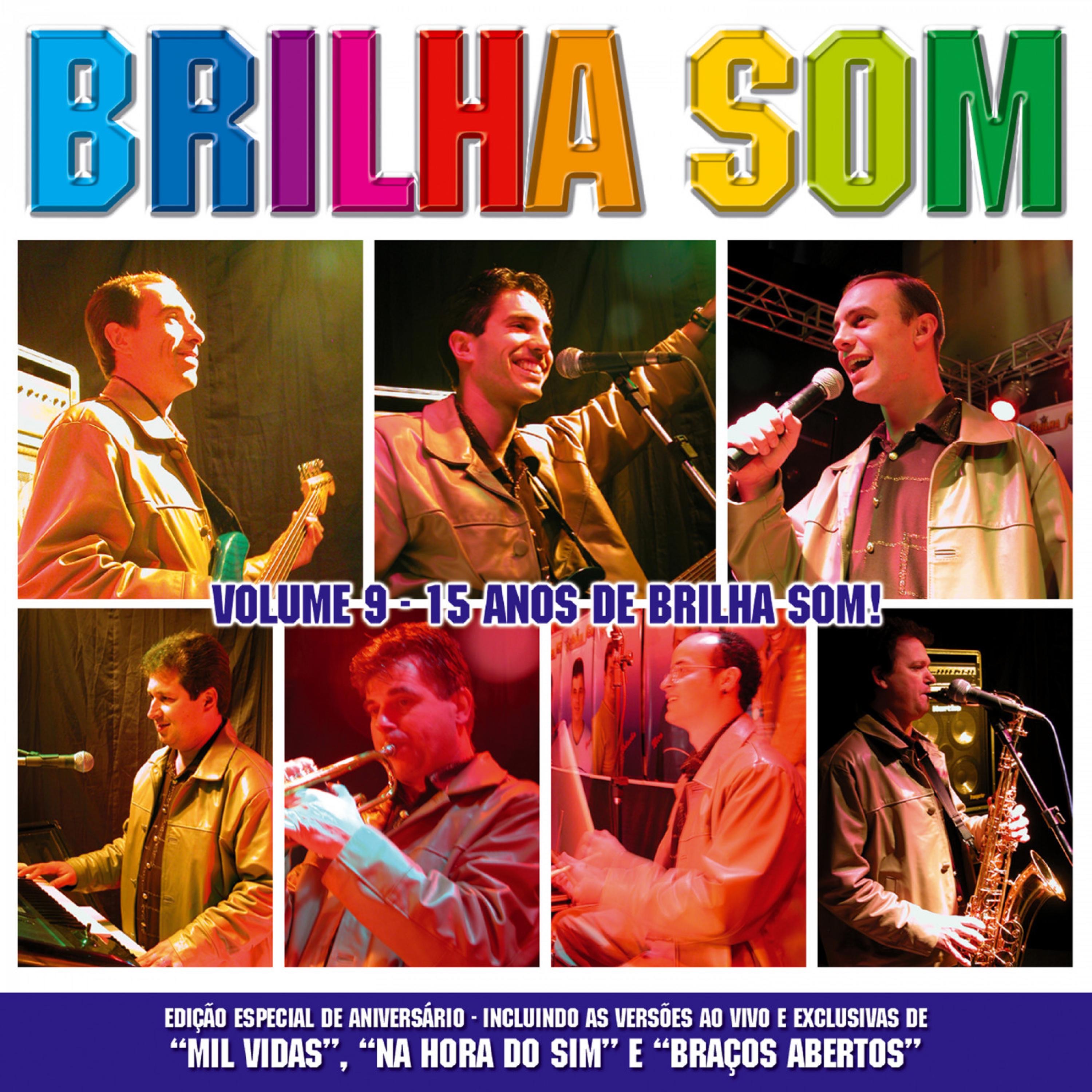 Volume 9 - 15 Anos de Brilha Som!