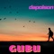 Gubu - DaPoison lyrics