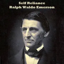 Self Reliance (Unabridged)