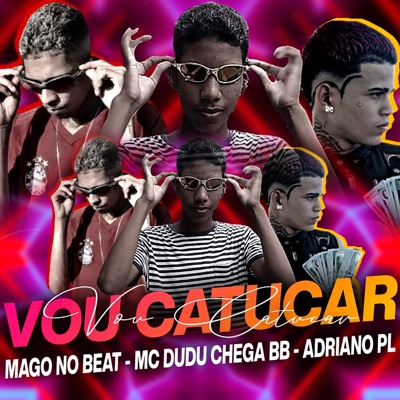 Vou Catucar - Single