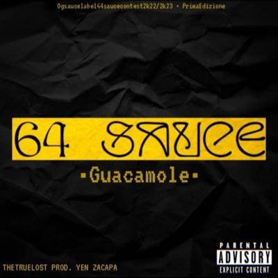 Guacamole (feat. thetruelost) [Radio Edit] - Single