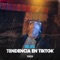 Tendencia en Tik Tok - Nelixx lyrics