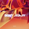 Don't Worry - Single