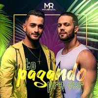 To Pagando Pra Ver - Single - Manu & Rafael