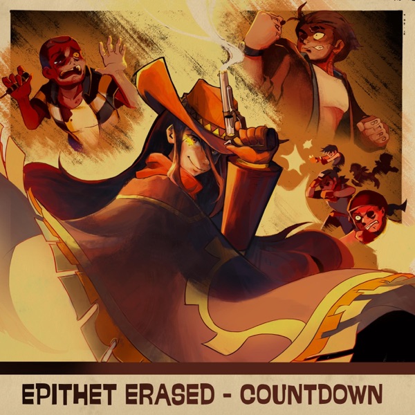 Epithet Erased: Countdown (feat. Dawn M. Bennett)