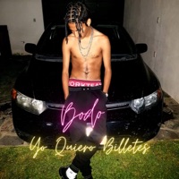 Yo quiero billetes - Single - Bodo