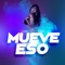 Mueve Eso (feat. Charly Jack) - Funda lyrics
