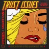 Trust Issues - Single
