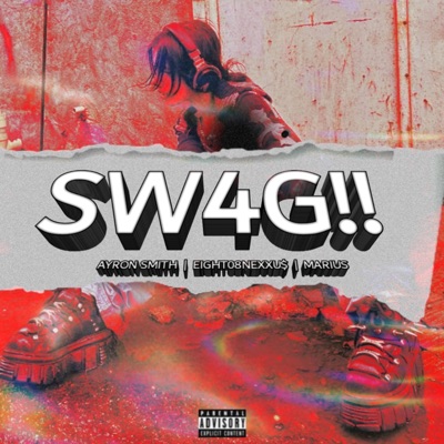 SW4G!! (feat. Ayron Smith) - Single