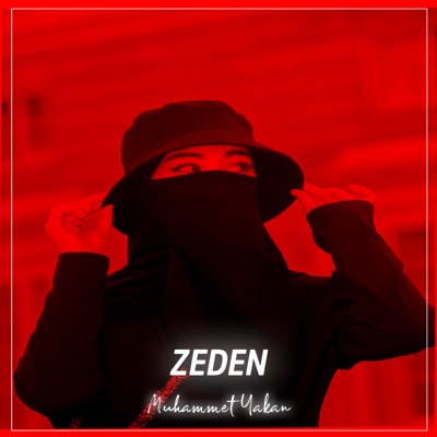 Muhammet Yakan - Zeden