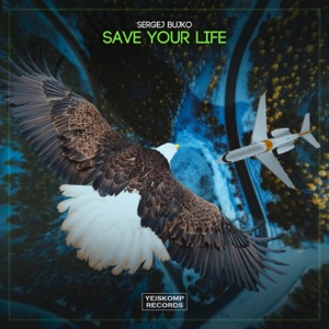 Save Your Life - Single
