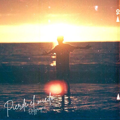 Pierde el miedo - Single