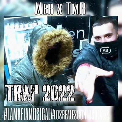 Trap 2022 (feat. TmR) - Single