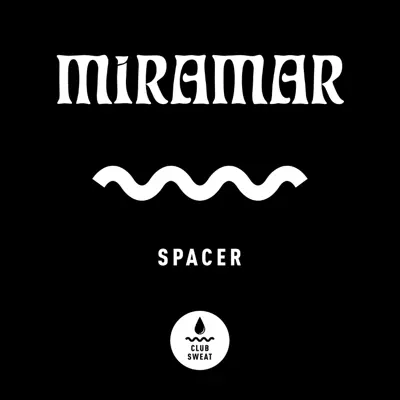 Listen to Spacer - Single by MIRAMAR