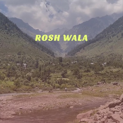 Rosh Wala - Single