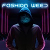 Fashion Weed - Single