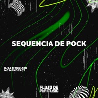 Sequencia de Pock - Single - DJ LZ Mtodiado & Mc Mendes 011
