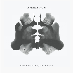For a Moment, I Was Lost - Amber Run Cover Art