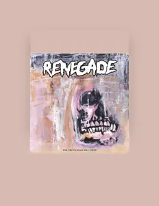 Dengarkan Renegade, tonton video musik, baca bio, lihat tanggal tur & lainnya!