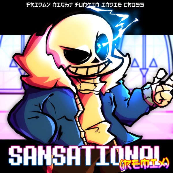 zerohpoint - Sansational (Friday Night Funkin': Indie Cross