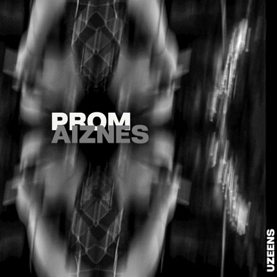 Prom Aiznes - Single