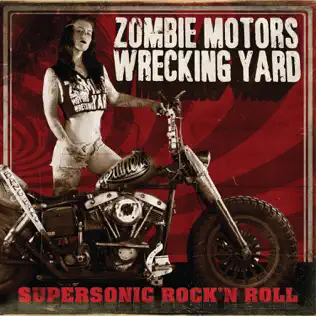 Album herunterladen Zombie Motors Wrecking Yard - Supersonic RockN Roll