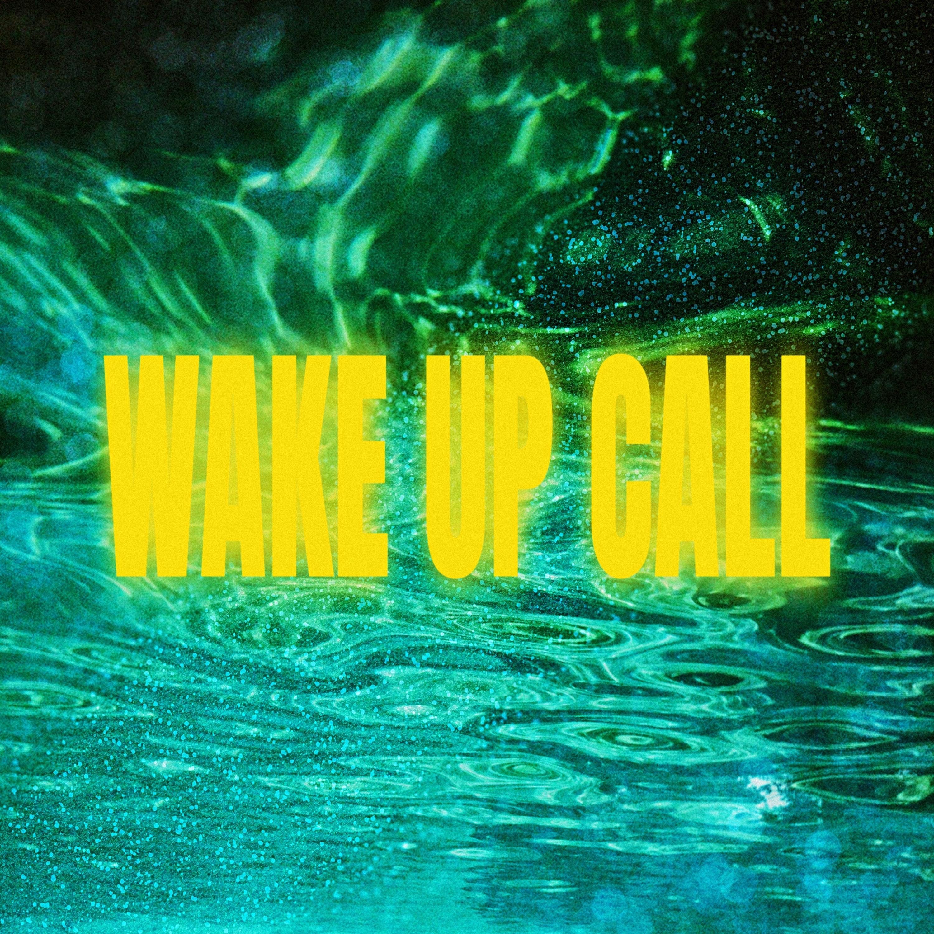 Wake Up Call - EP