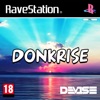 DonkRise - Single