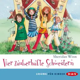 Vier zauberhafte Schwestern: Vier zauberhafte Schwestern 1