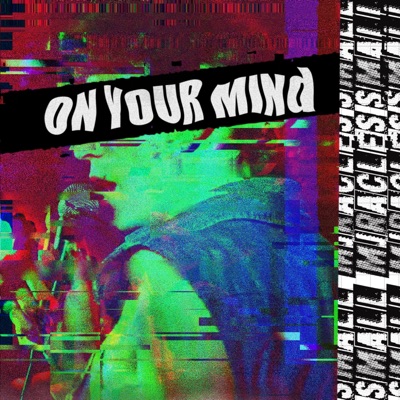 On Your Mind - Single