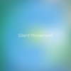 Awareness - Silent Movement