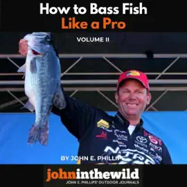 How to Bass Fish Like a Pro, Volume II (Unabridged)
