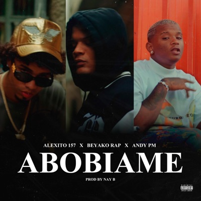 ABOBIAME (feat. Beyako Rap & Andy PM) - Single