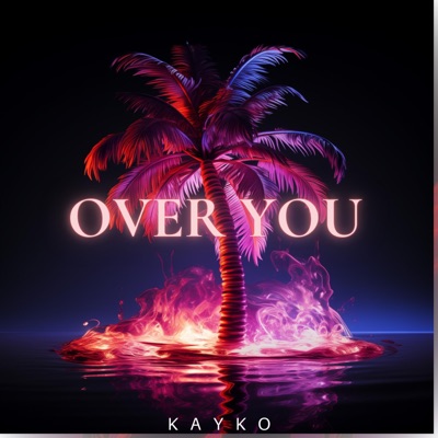 OVER YOU - Single