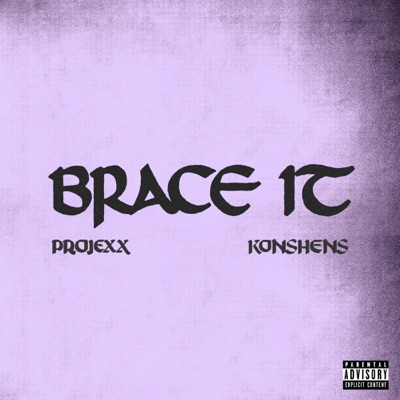 Brace It (feat. Konshens) - Single