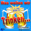 Was wollen wir trinken (Party Mix) - Mr. Tomm