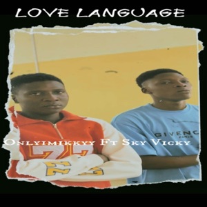 Love Language (feat. Sky Vicky)