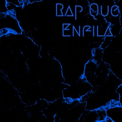 Rap Que Enfila - Single