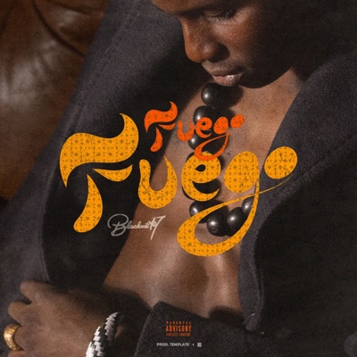 fuego fuego (feat. Template) - Single
