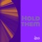 Hold them - Awire lyrics