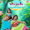 Tota Maina - Single