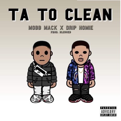 Ta too clean (feat. Drip Homie) [Lvndicion Remix] - Single