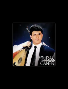 Luister naar Burak Caner, bekijk muziekvideo's, lees de bio, bekijk de tourdata, en meer!