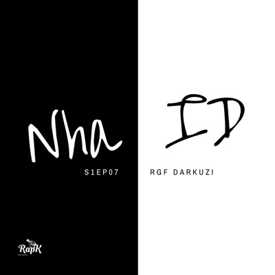 Nha ID S01EP07 (feat. RGF Darkuzi) - Single