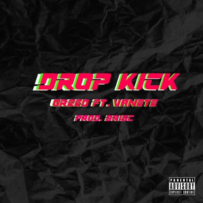 DROP KICK (feat. Vanete) - Single