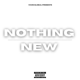 Nothing New (feat. Dayofkk) KudaThaKidd