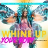 Whine Up Your Body - Single